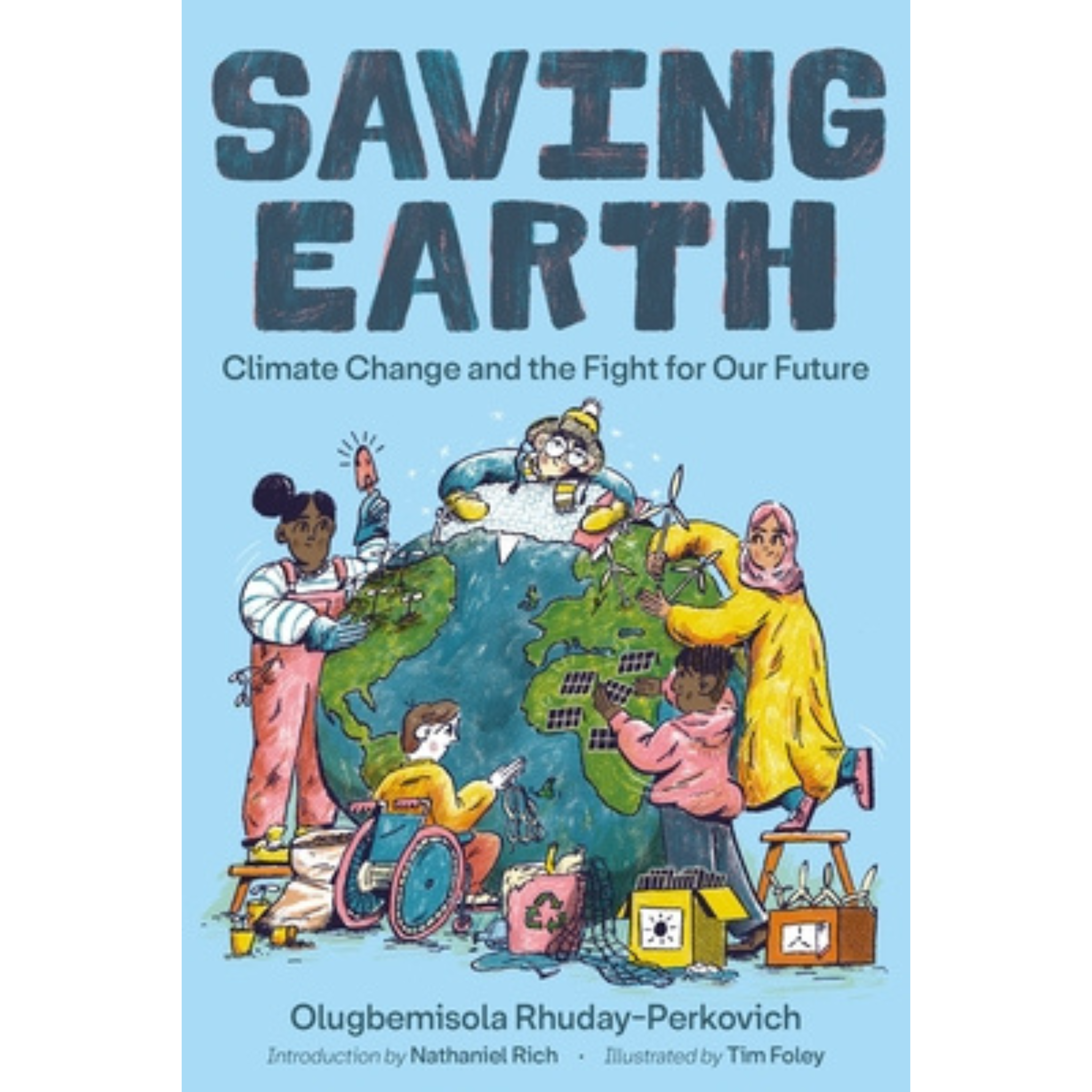 Book - Saving Earth Climate Change and the Fight of Our Future - Olugbemisola Rhuday-Perkovich
