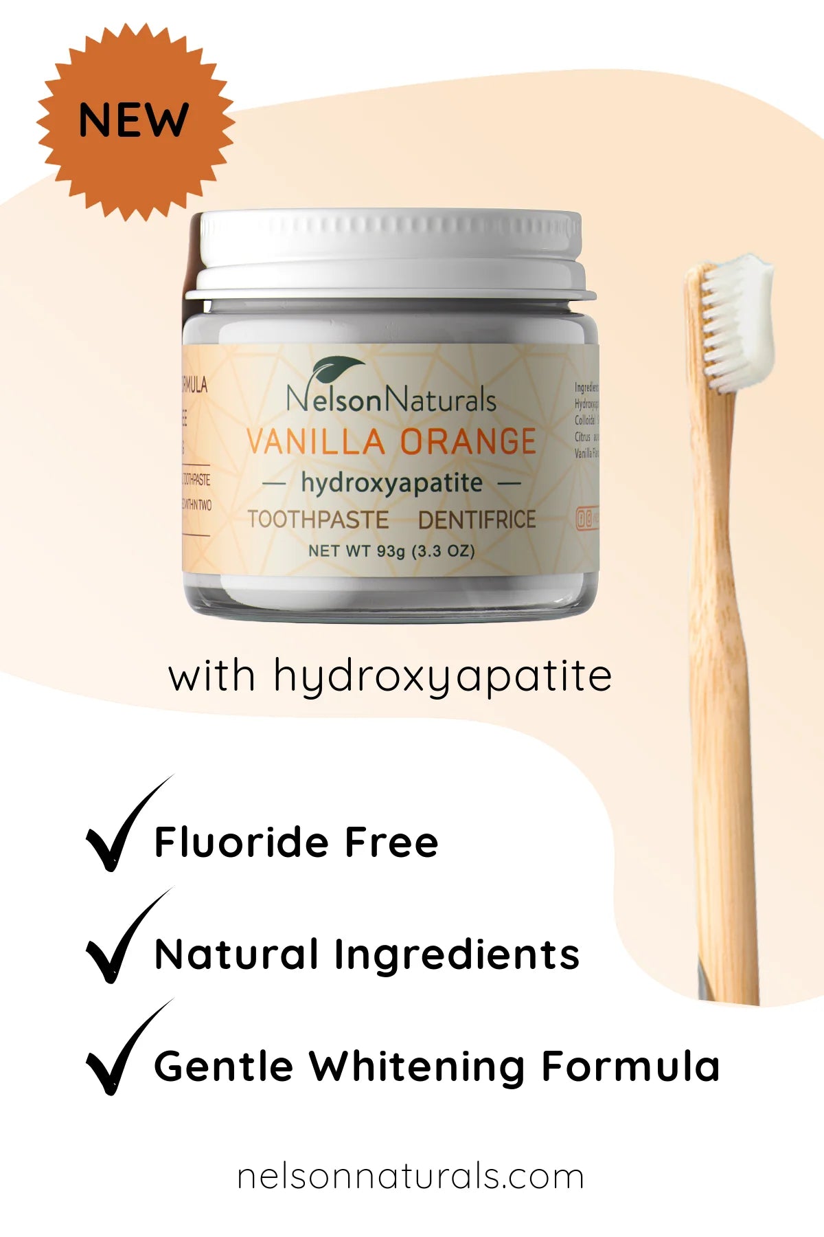 Nelson Naturals - Vanilla Orange With Hydroxyapatite - 93g